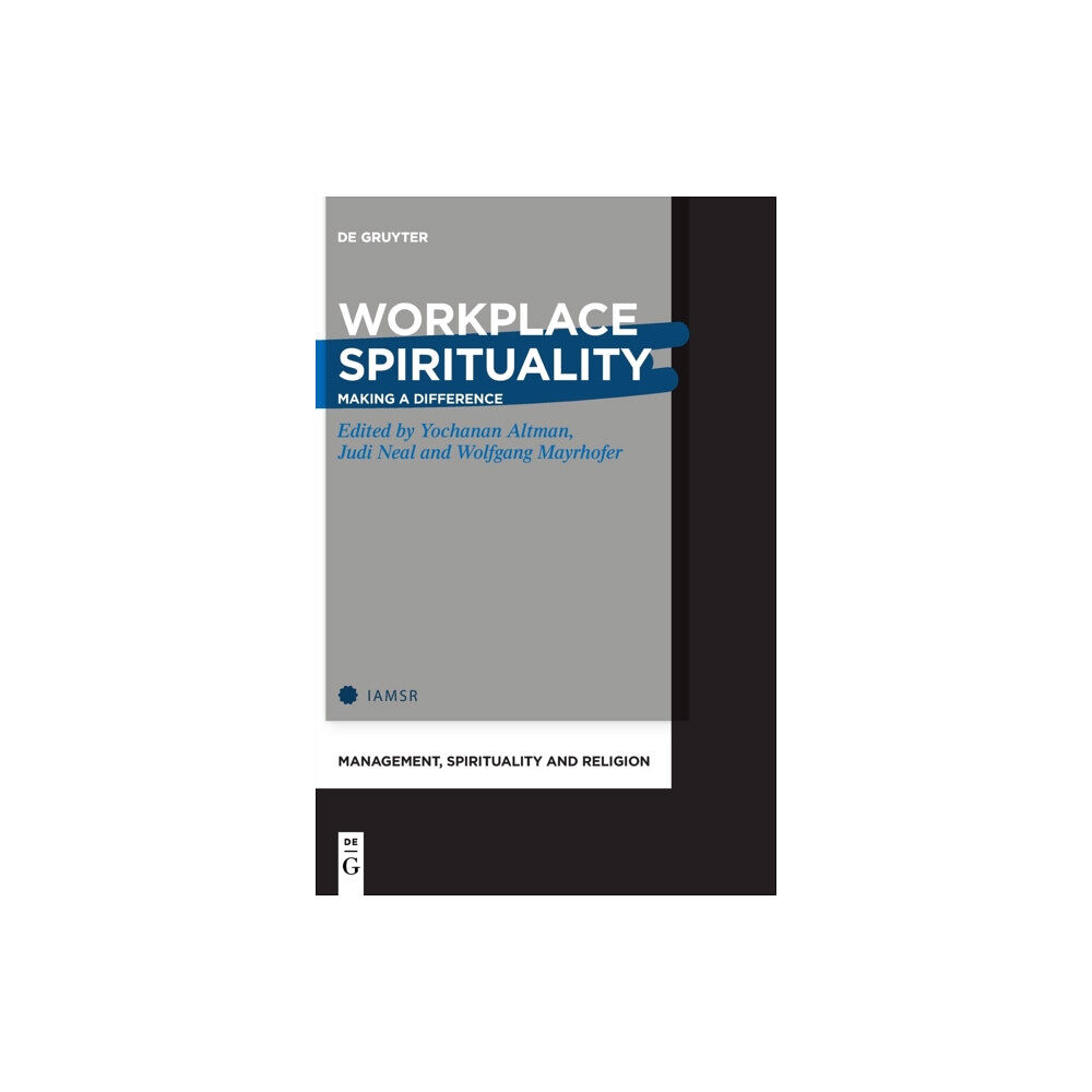 De Gruyter Workplace Spirituality (inbunden, eng)