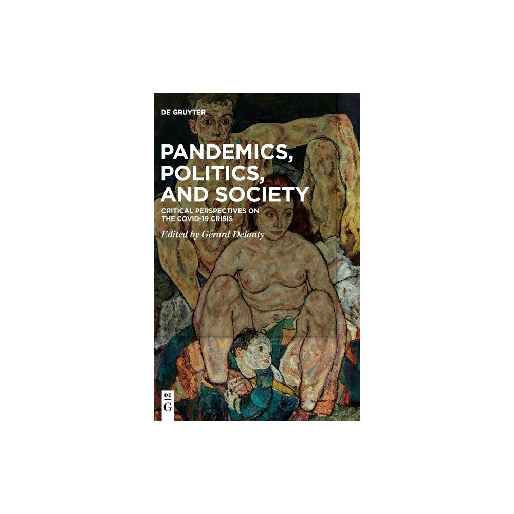 De Gruyter Pandemics, Politics, and Society (inbunden, eng)