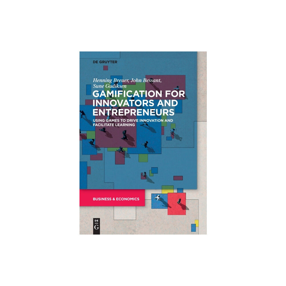 De Gruyter Gamification for Innovators and Entrepreneurs (häftad, eng)