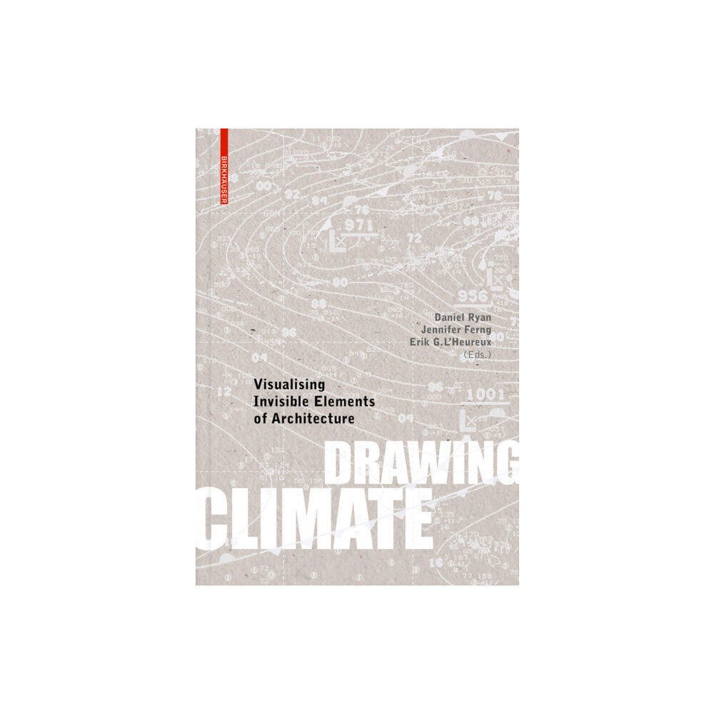 Birkhauser Drawing Climate (inbunden, eng)