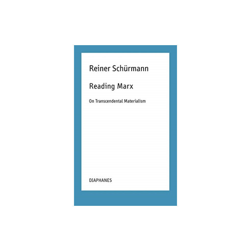 Diaphanes AG Reading Marx – On Transcendental Materialism (häftad, eng)