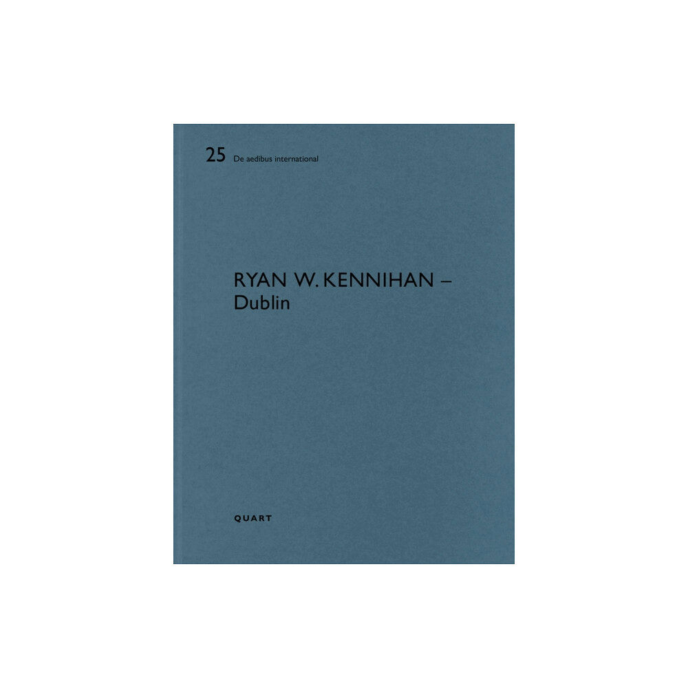 Quart Publishers Ryan W. Kennihan – Dublin (häftad, eng)