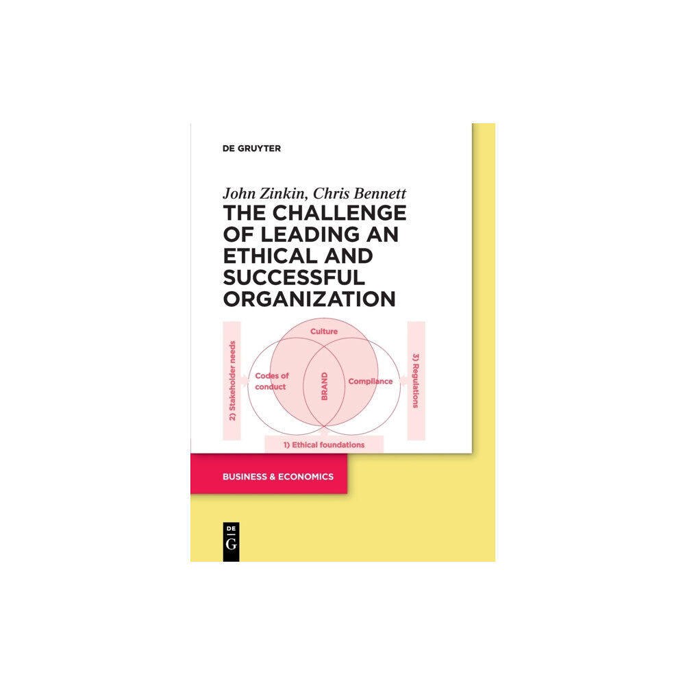 De Gruyter The Challenge of Leading an Ethical and Successful Organization (häftad, eng)