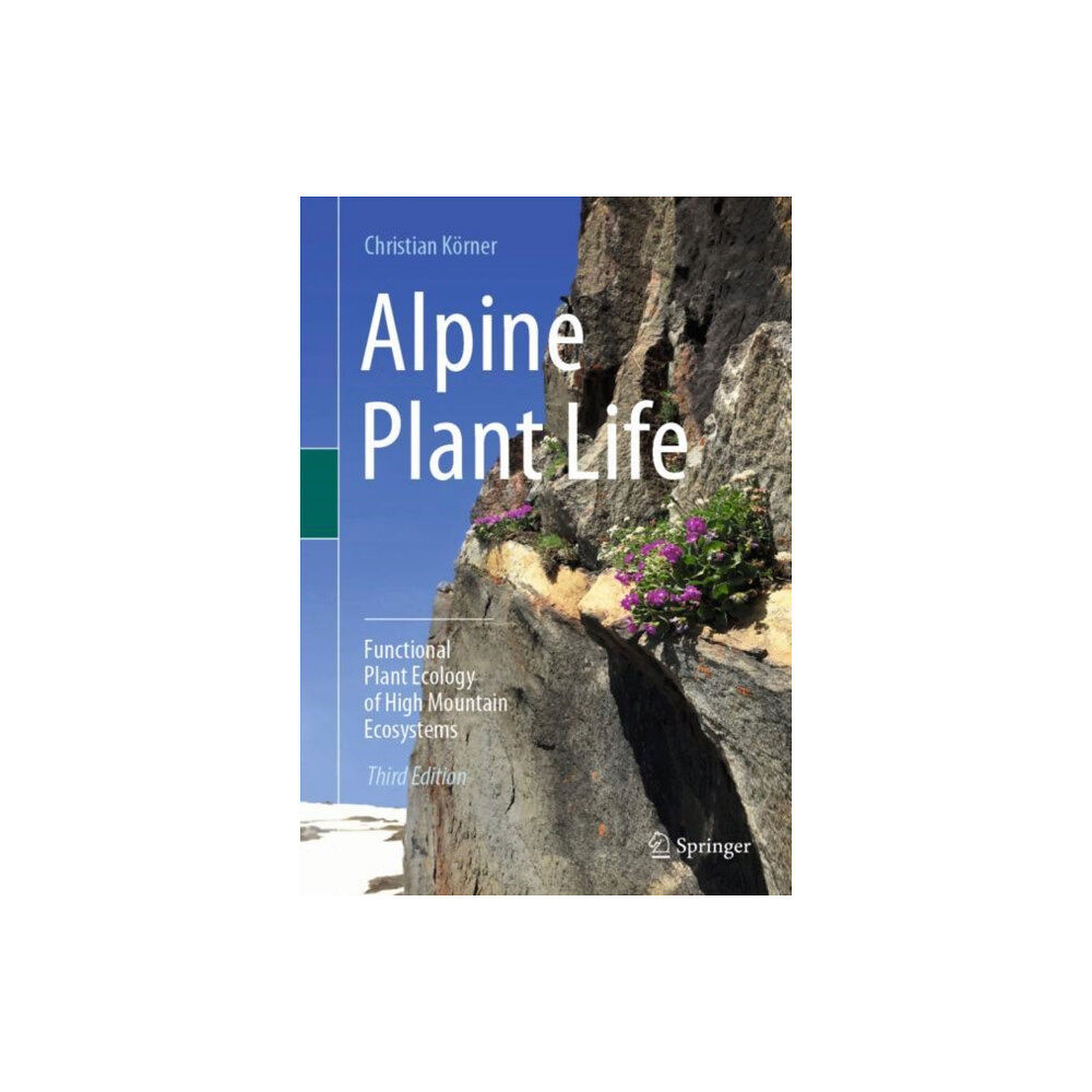 Springer Nature Switzerland AG Alpine Plant Life (inbunden, eng)