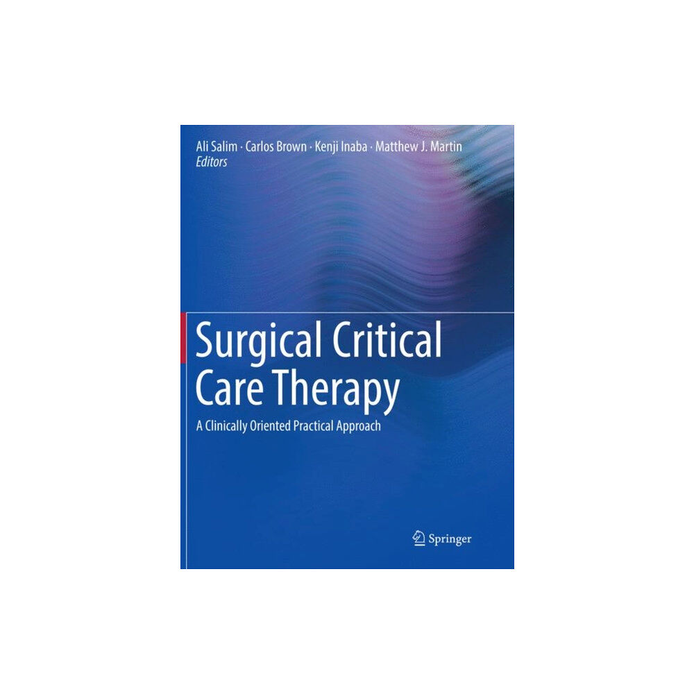 Springer Nature Switzerland AG Surgical Critical Care Therapy (häftad, eng)