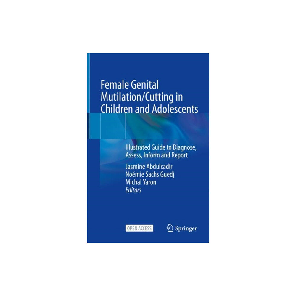 Springer Nature Switzerland AG Female Genital Mutilation/Cutting in Children and Adolescents (inbunden, eng)