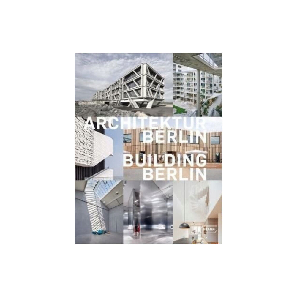 Braun Publishing AG Building Berlin, Vol. 11 (häftad, eng)