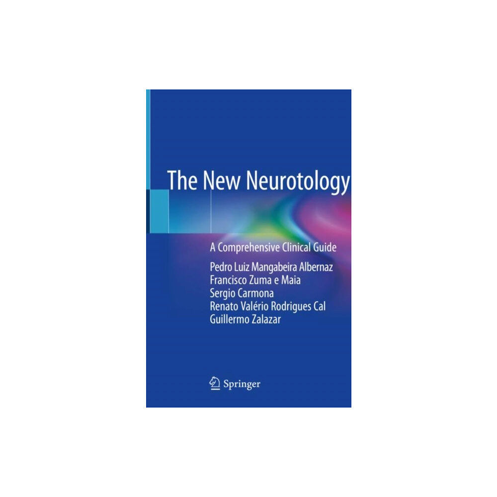 Springer Nature Switzerland AG The New Neurotology (inbunden, eng)