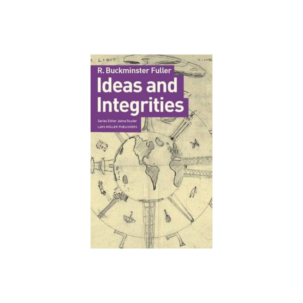 Lars Muller Publishers Ideas and Integrities (häftad, eng)