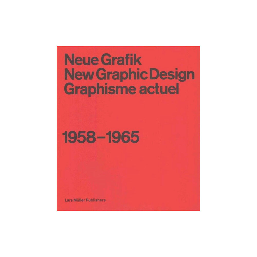 Lars Muller Publishers New Graphic Design (häftad, eng)