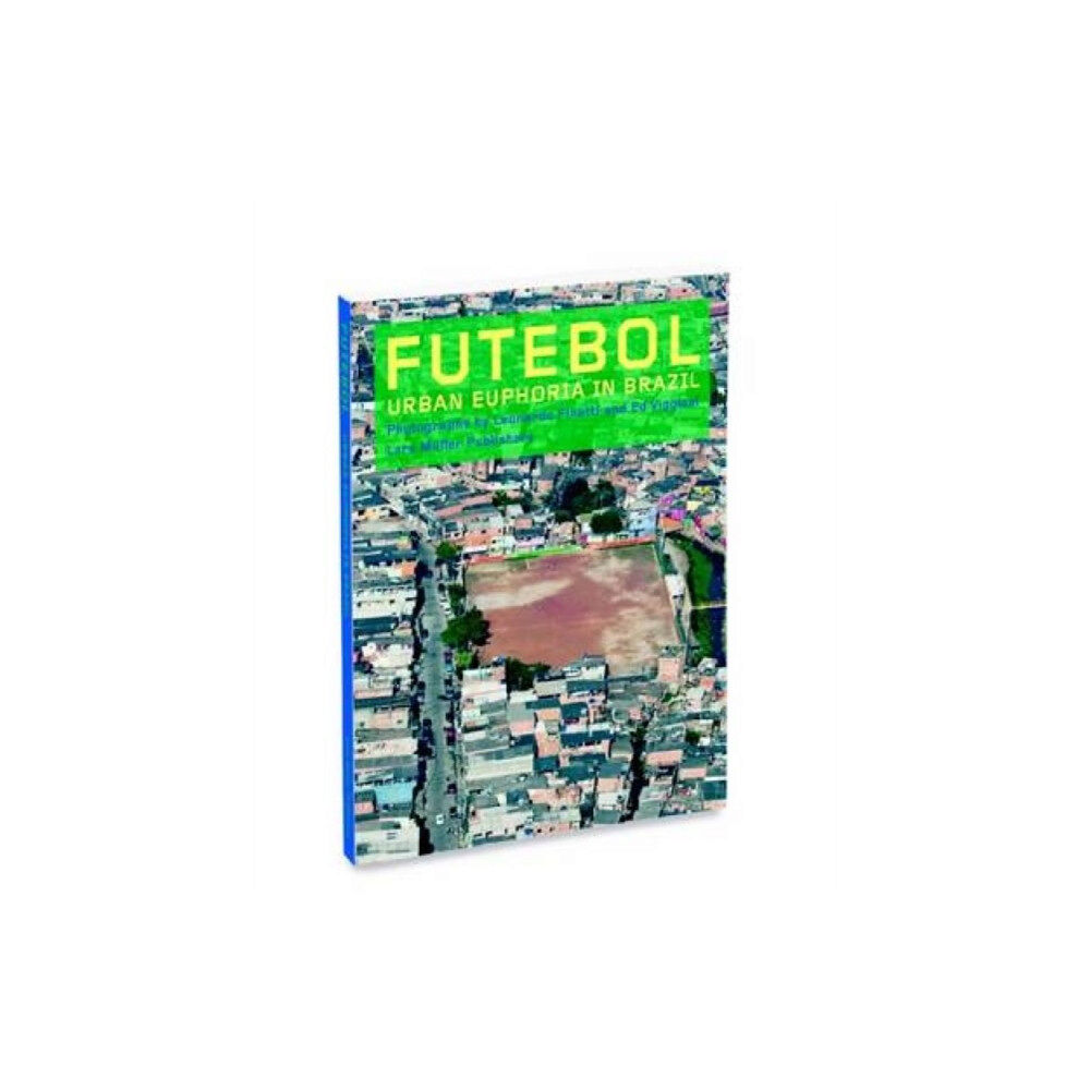 Lars Muller Publishers Futebol (inbunden, eng)