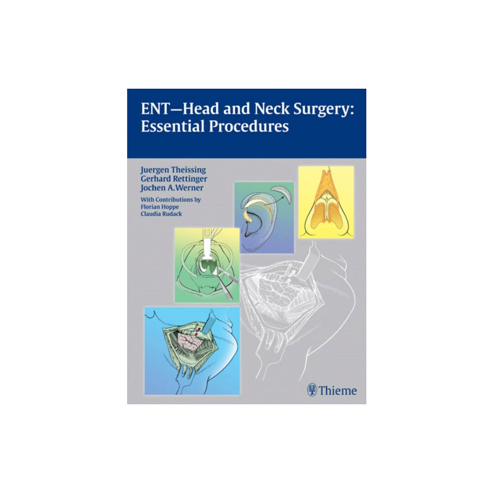 Thieme Publishing Group ENT Head and Neck Surgery: Essential Procedures (inbunden, eng)