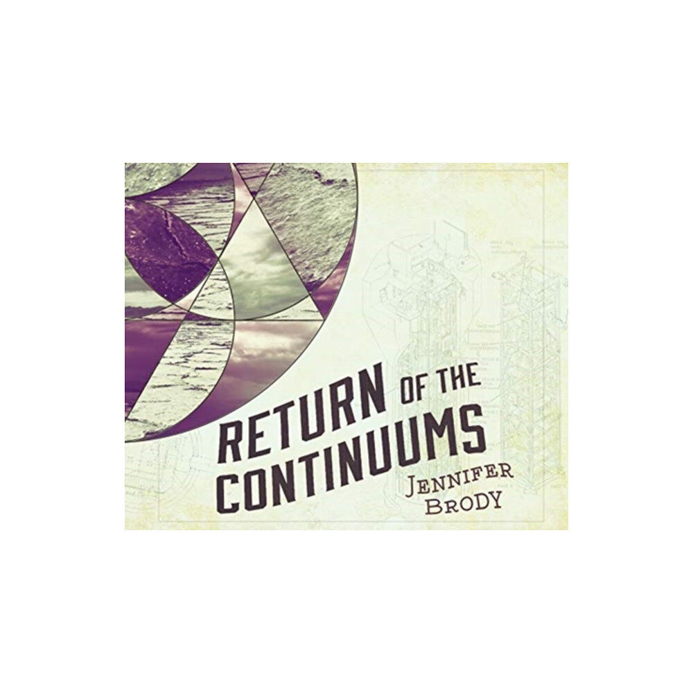 END OF LINE CLEARANCE BOOK RETURN OF THE CONTINUUMS (häftad, eng)