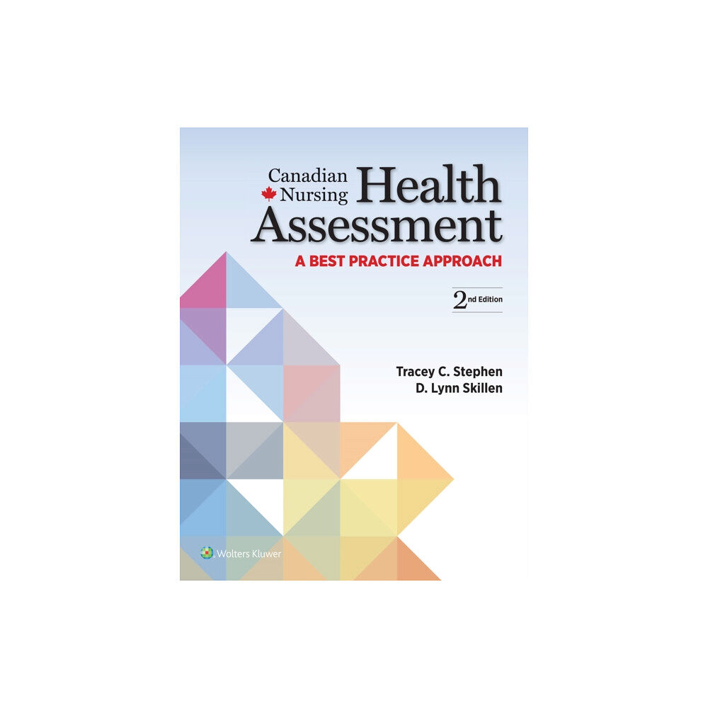 Wolters Kluwer Health Canadian Nursing Health Assessment (inbunden, eng)