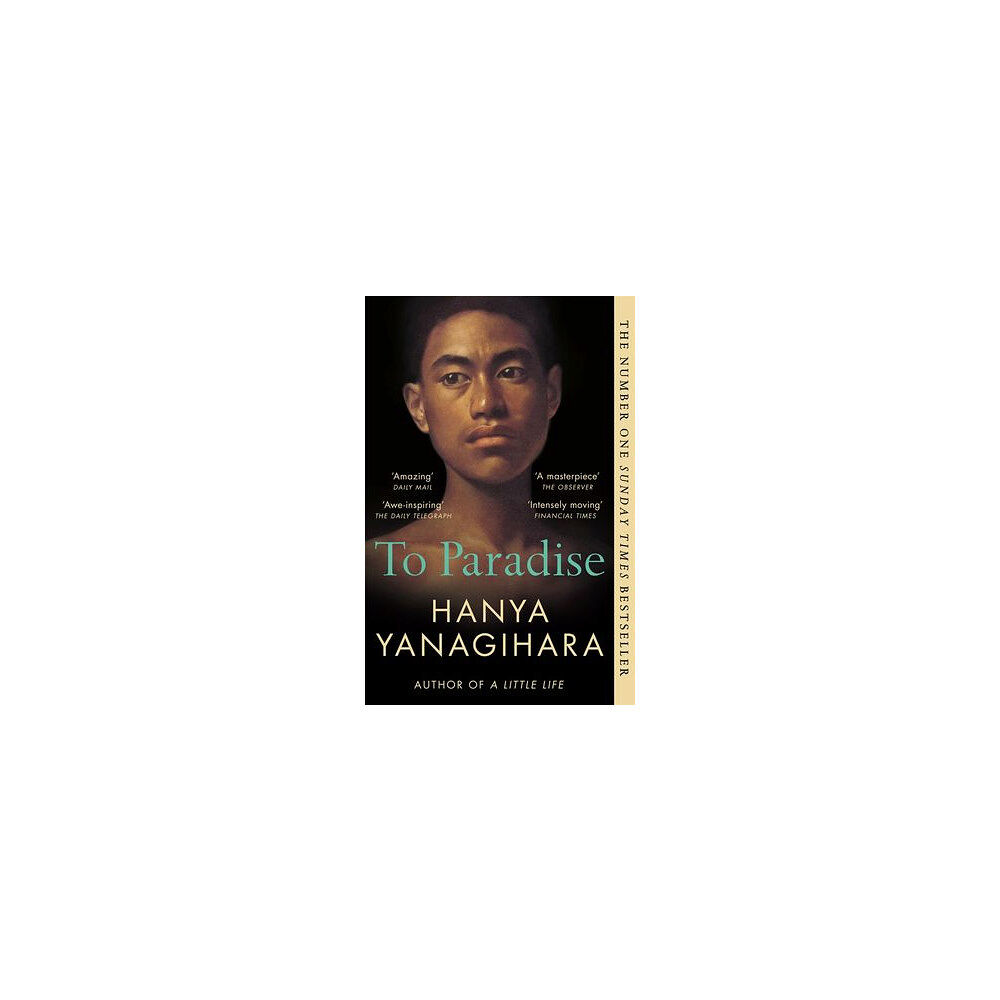 Hanya Yanagihara To Paradise (pocket, eng)