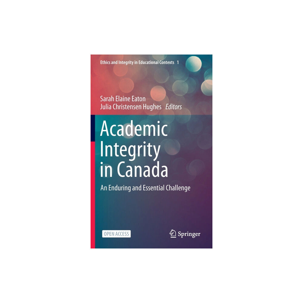 Springer Nature Switzerland AG Academic Integrity in Canada (inbunden, eng)