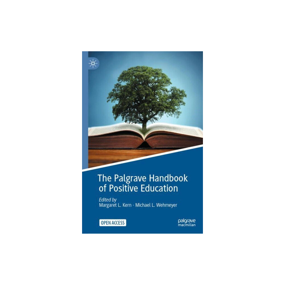 Springer Nature Switzerland AG The Palgrave Handbook of Positive Education (inbunden, eng)