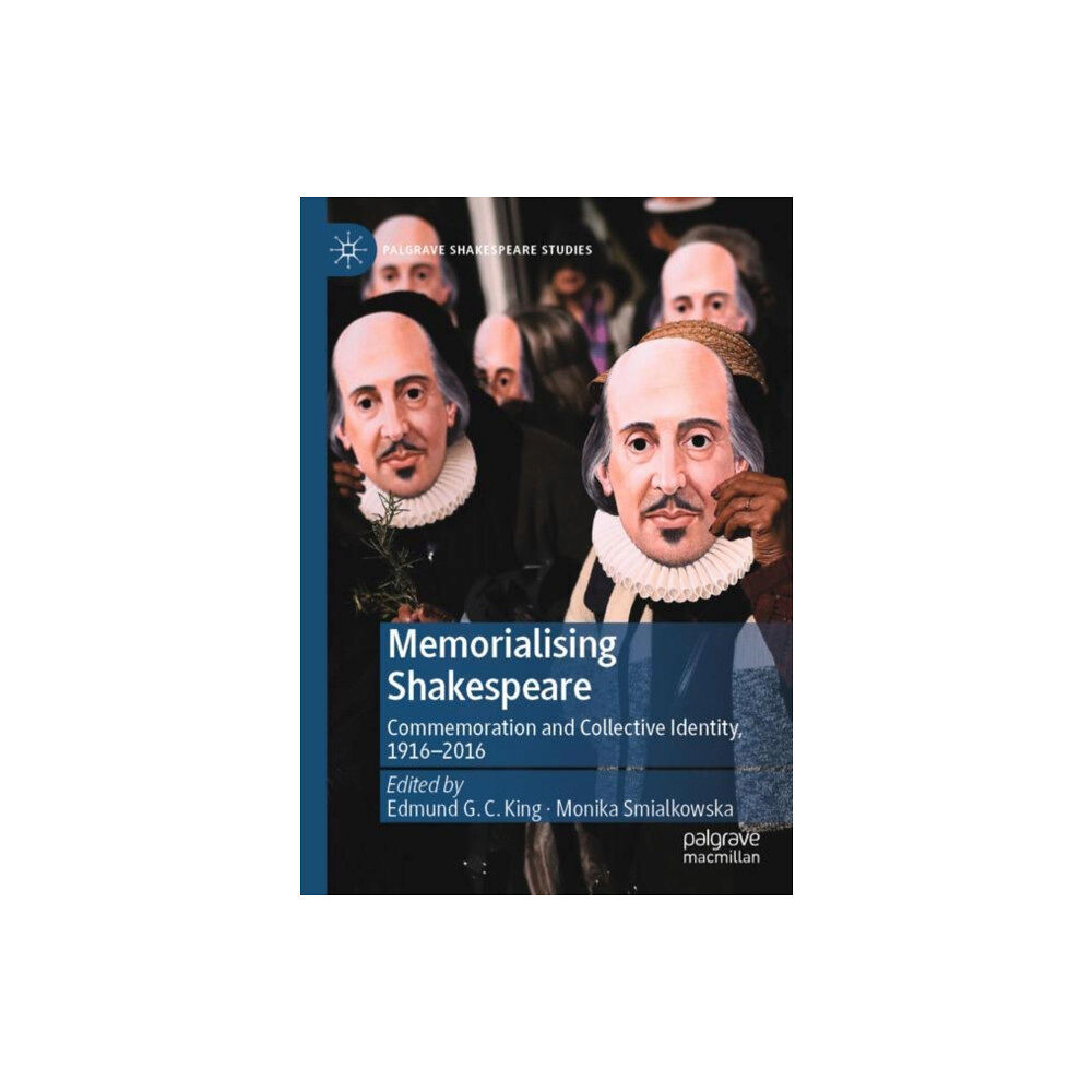 Springer Nature Switzerland AG Memorialising Shakespeare (häftad, eng)