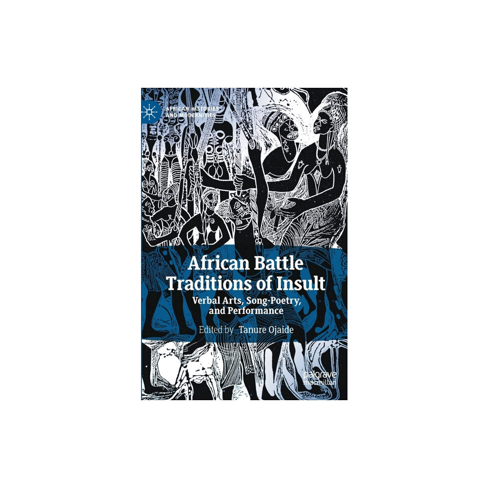 Springer International Publishing AG African Battle Traditions of Insult (inbunden, eng)