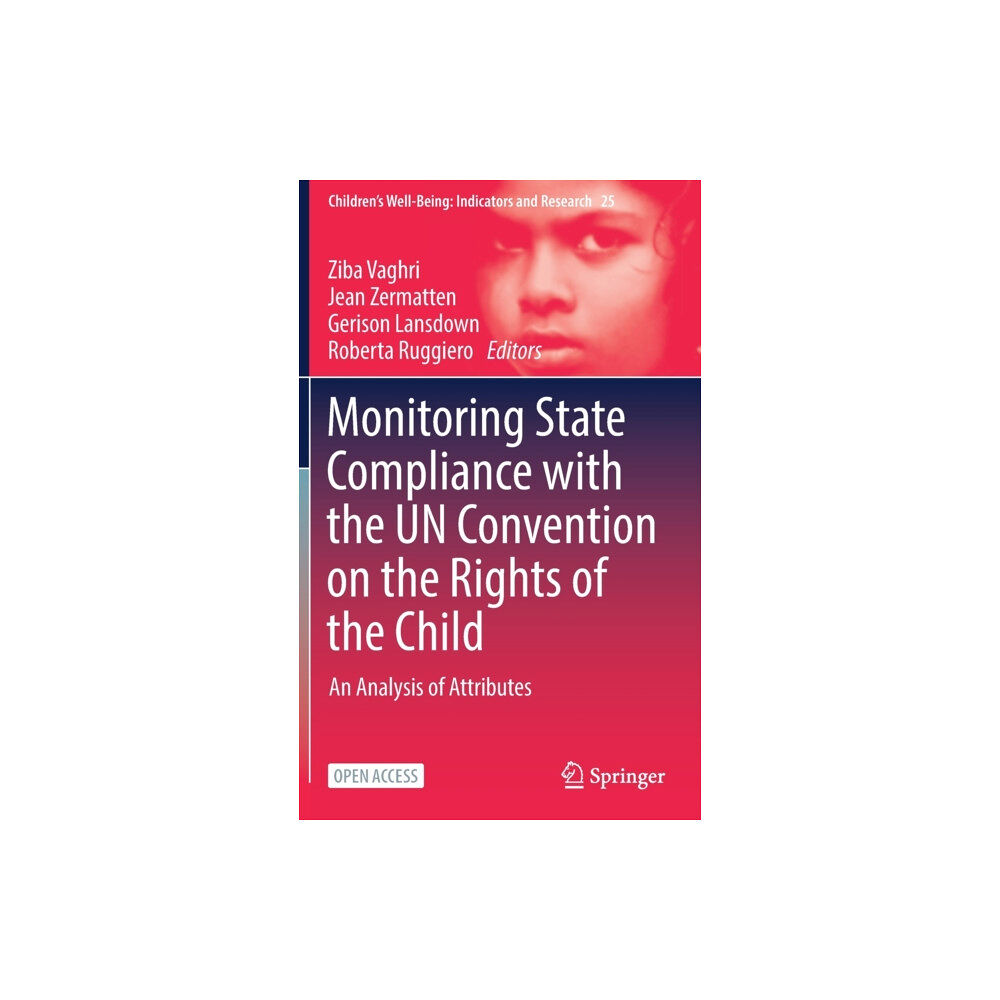 Springer Nature Switzerland AG Monitoring State Compliance with the UN Convention on the Rights of the Child (inbunden, eng)