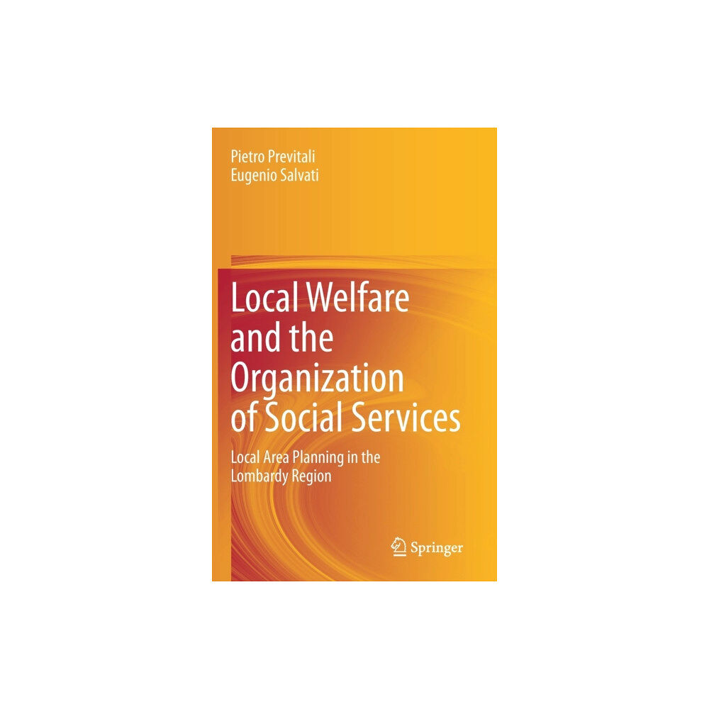 Springer Nature Switzerland AG Local Welfare and the Organization of Social Services (inbunden, eng)