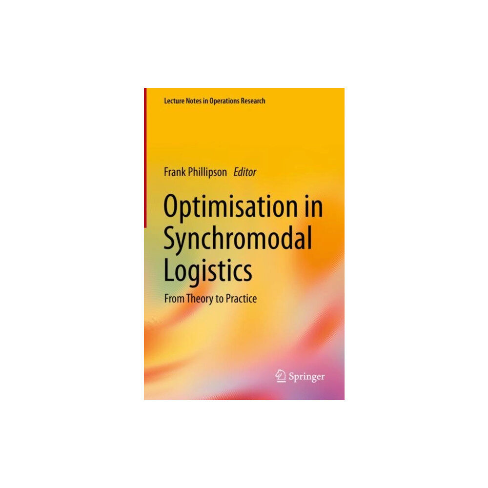 Springer International Publishing AG Optimisation in Synchromodal Logistics (inbunden, eng)