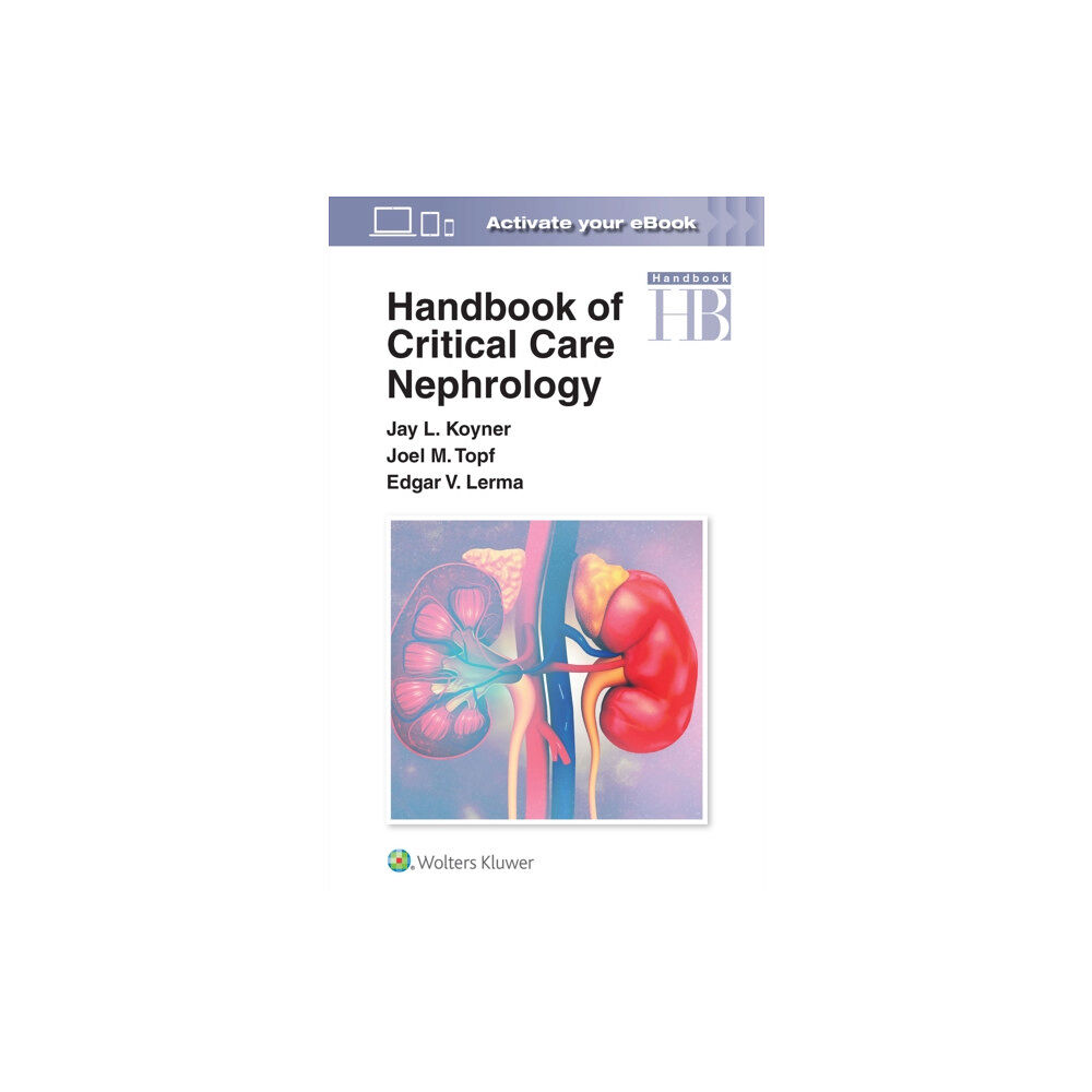 Wolters Kluwer Health Handbook of Critical Care Nephrology (häftad, eng)