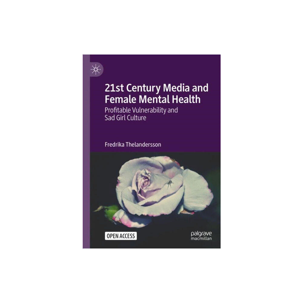 Springer International Publishing AG 21st Century Media and Female Mental Health (inbunden, eng)