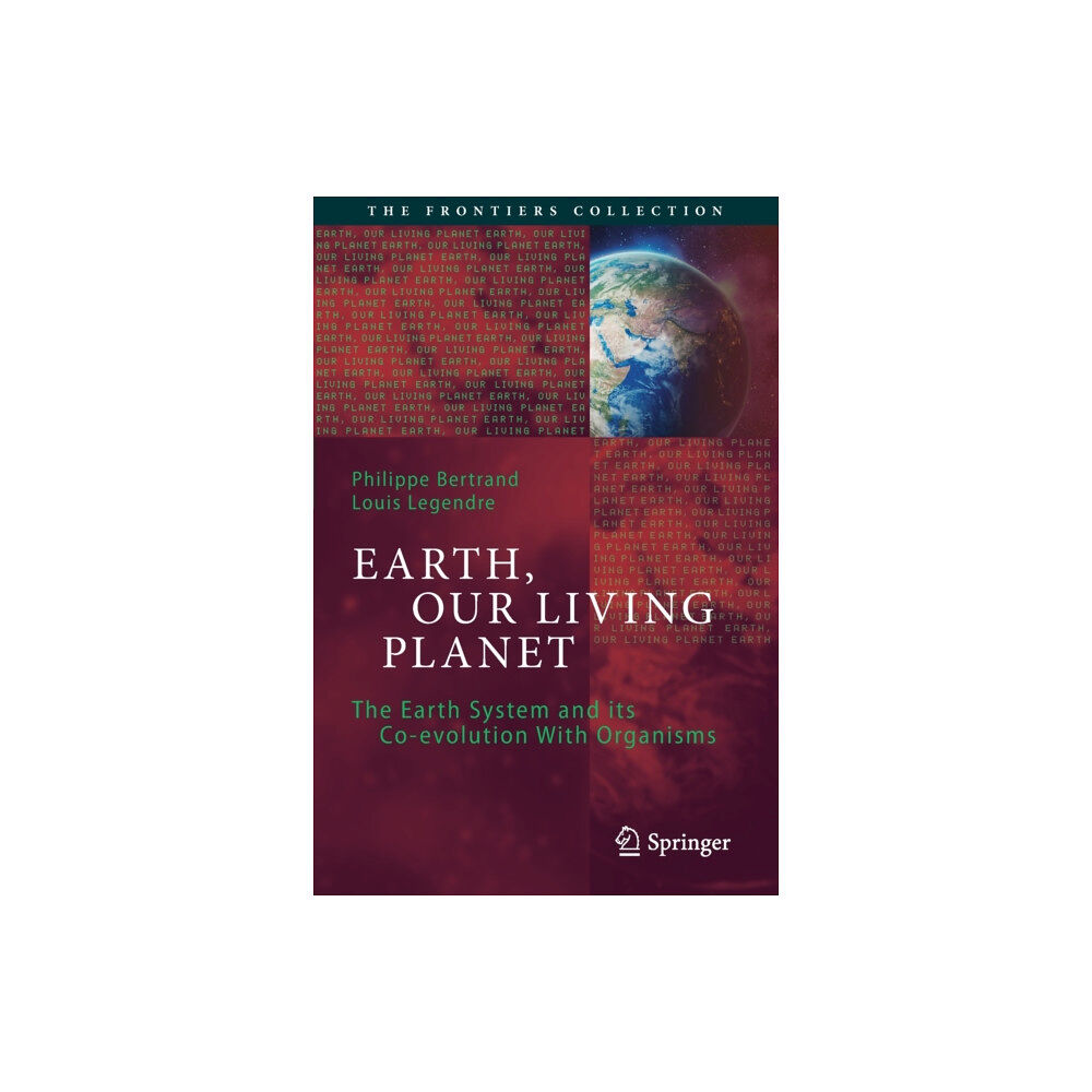 Springer Nature Switzerland AG Earth, Our Living Planet (häftad, eng)