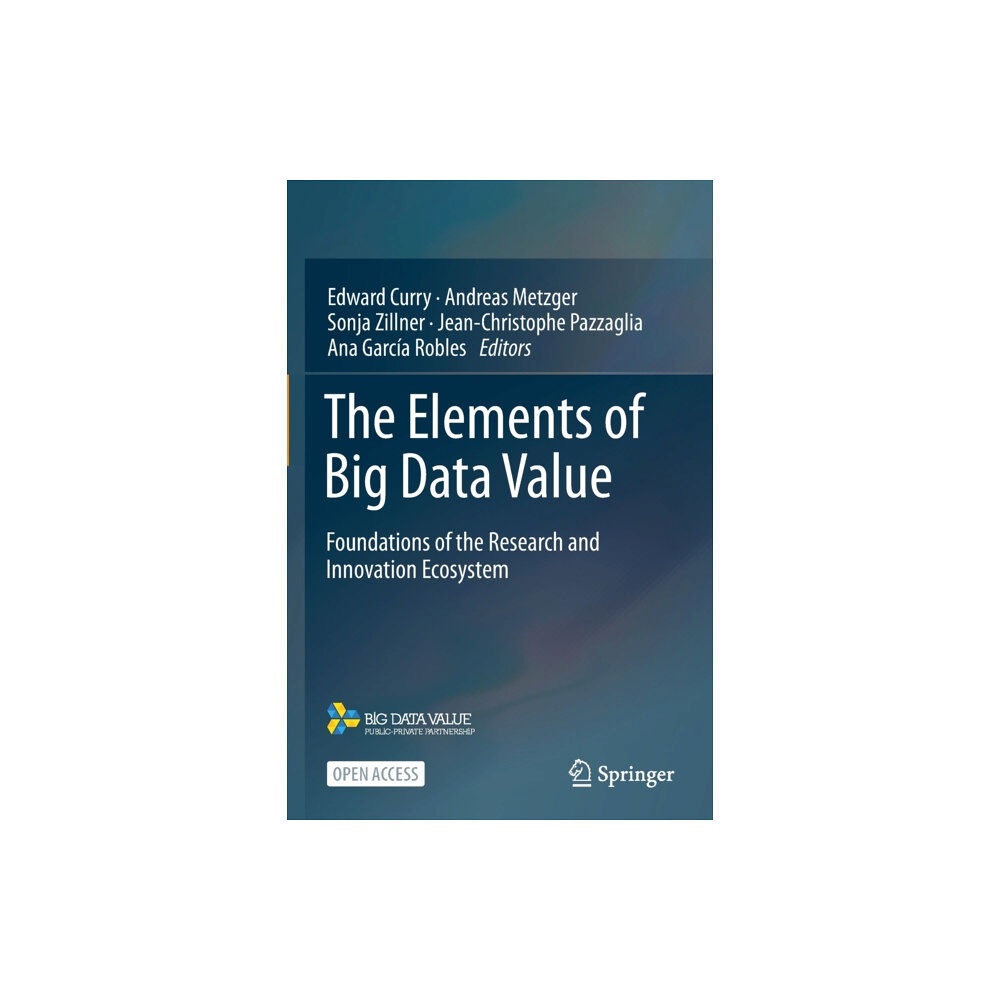 Springer Nature Switzerland AG The Elements of Big Data Value (häftad, eng)