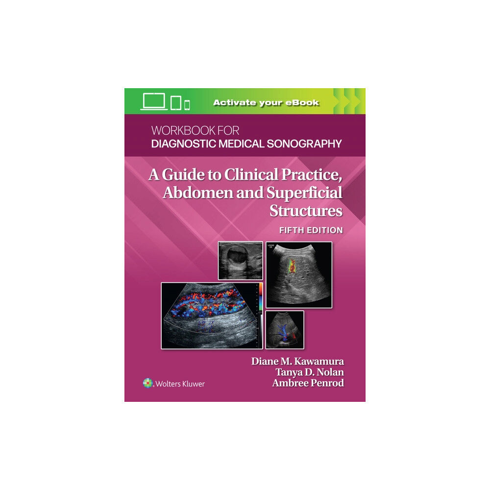 Wolters Kluwer Health Workbook for Diagnostic Medical Sonography: Abdominal And Superficial Structures (häftad, eng)