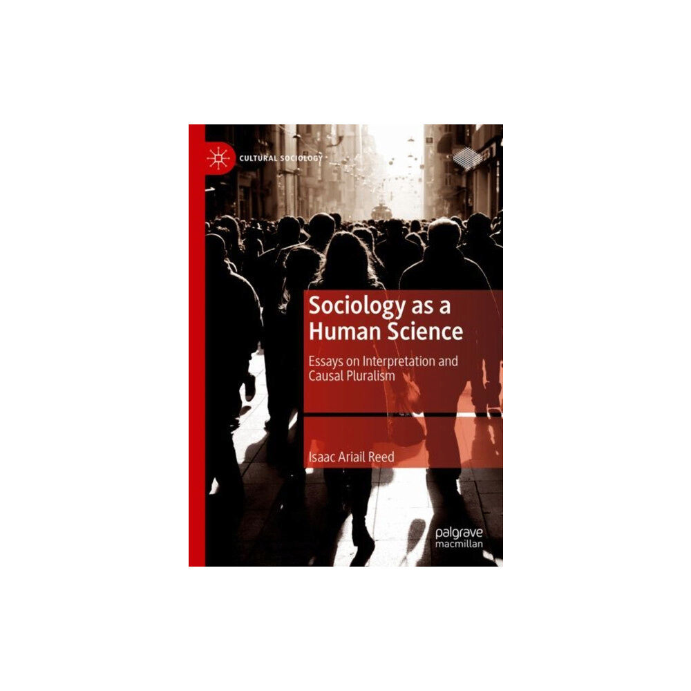 Springer International Publishing AG Sociology as a Human Science (inbunden, eng)