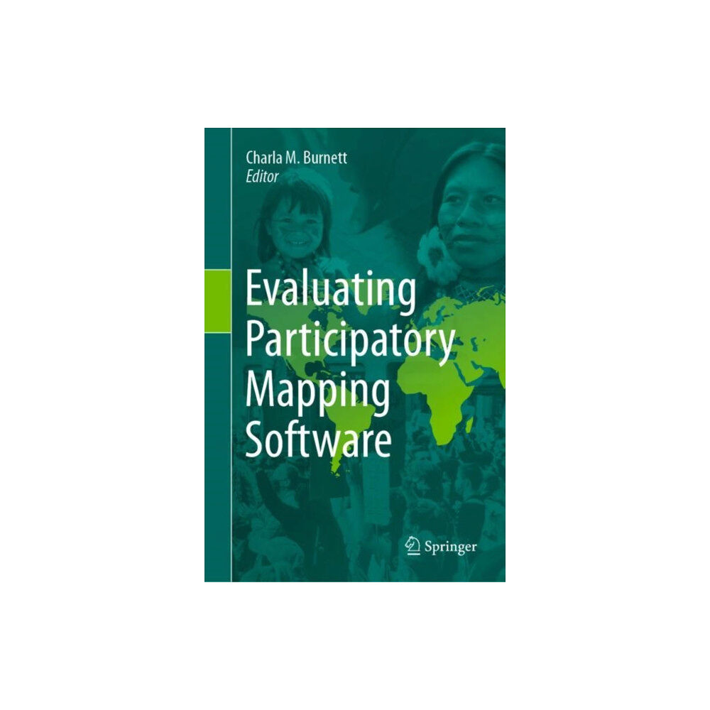 Springer International Publishing AG Evaluating Participatory Mapping Software (inbunden, eng)