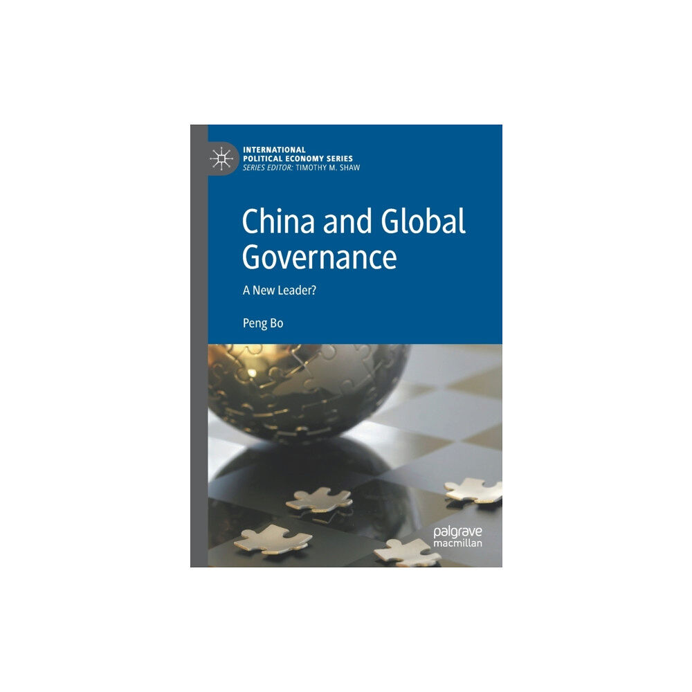 Springer Nature Switzerland AG China and Global Governance (häftad, eng)