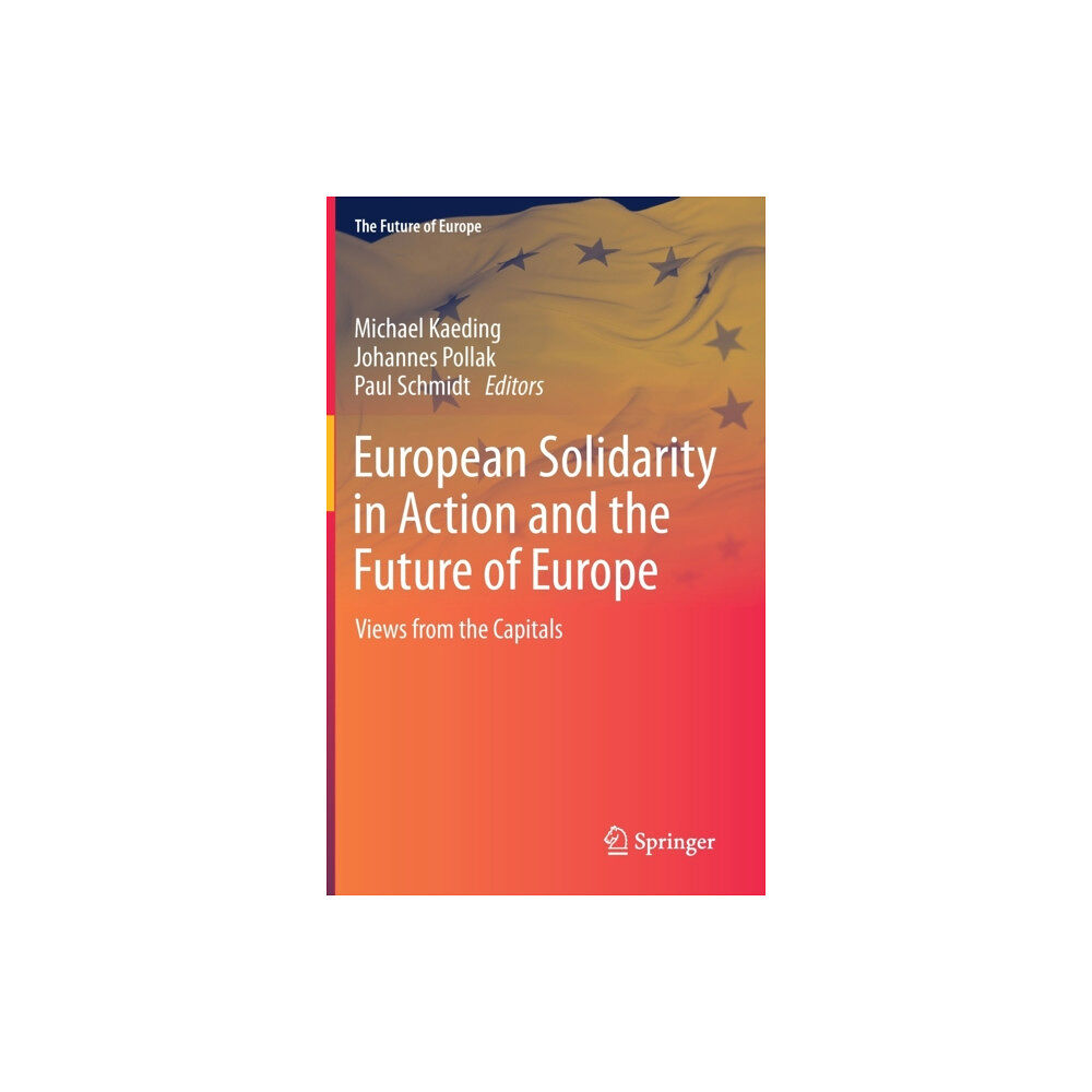 Springer Nature Switzerland AG European Solidarity in Action and the Future of Europe (inbunden, eng)