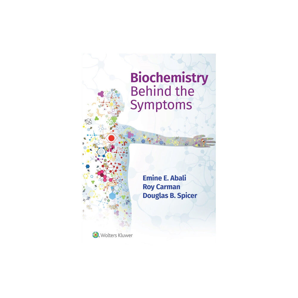 Wolters Kluwer Health Biochemistry Behind the Symptoms (häftad, eng)