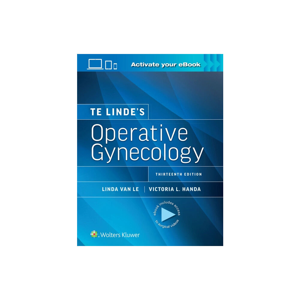 Wolters Kluwer Health Te Linde’s Operative Gynecology: Print + eBook with Multimedia (inbunden, eng)