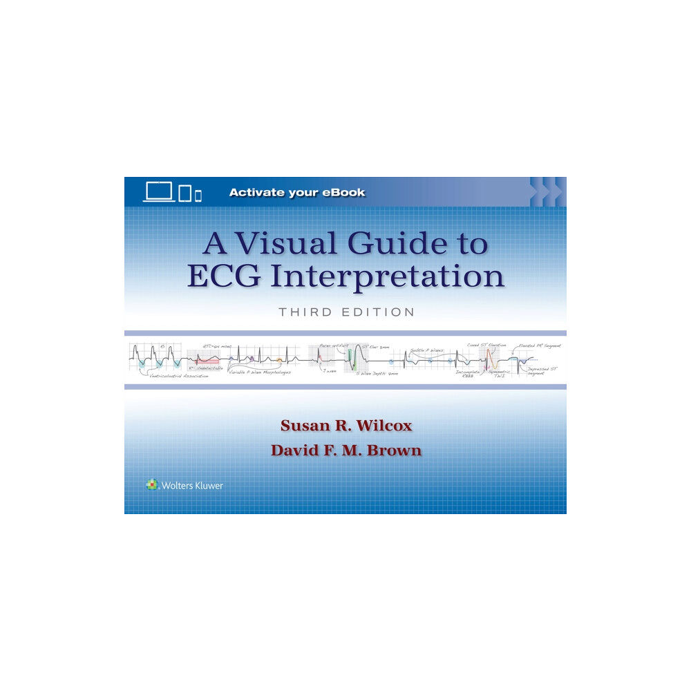 Wolters Kluwer Health A Visual Guide to ECG Interpretation: Print + eBook with Multimedia (häftad, eng)