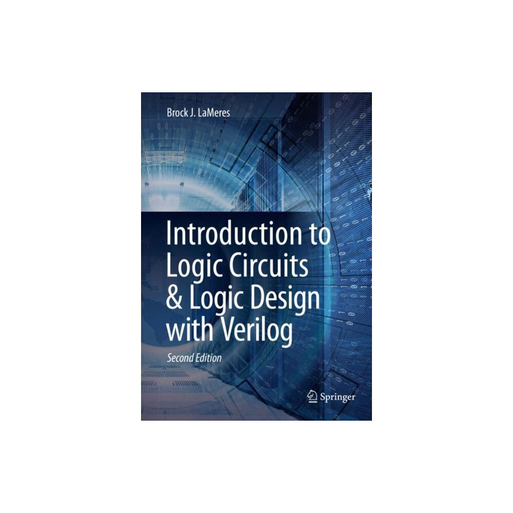 Springer Nature Switzerland AG Introduction to Logic Circuits & Logic Design with Verilog (inbunden, eng)