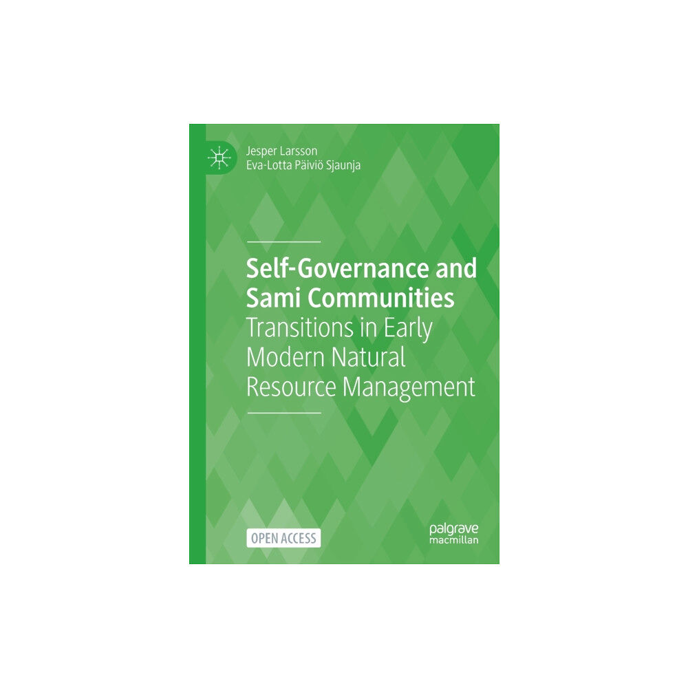 Springer Nature Switzerland AG Self-Governance and Sami Communities (häftad, eng)