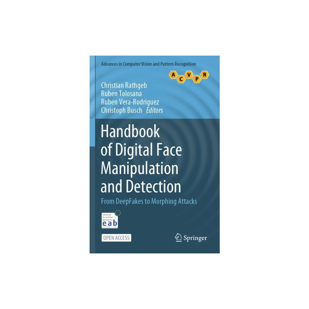 Springer Nature Switzerland AG Handbook of Digital Face Manipulation and Detection (häftad, eng)