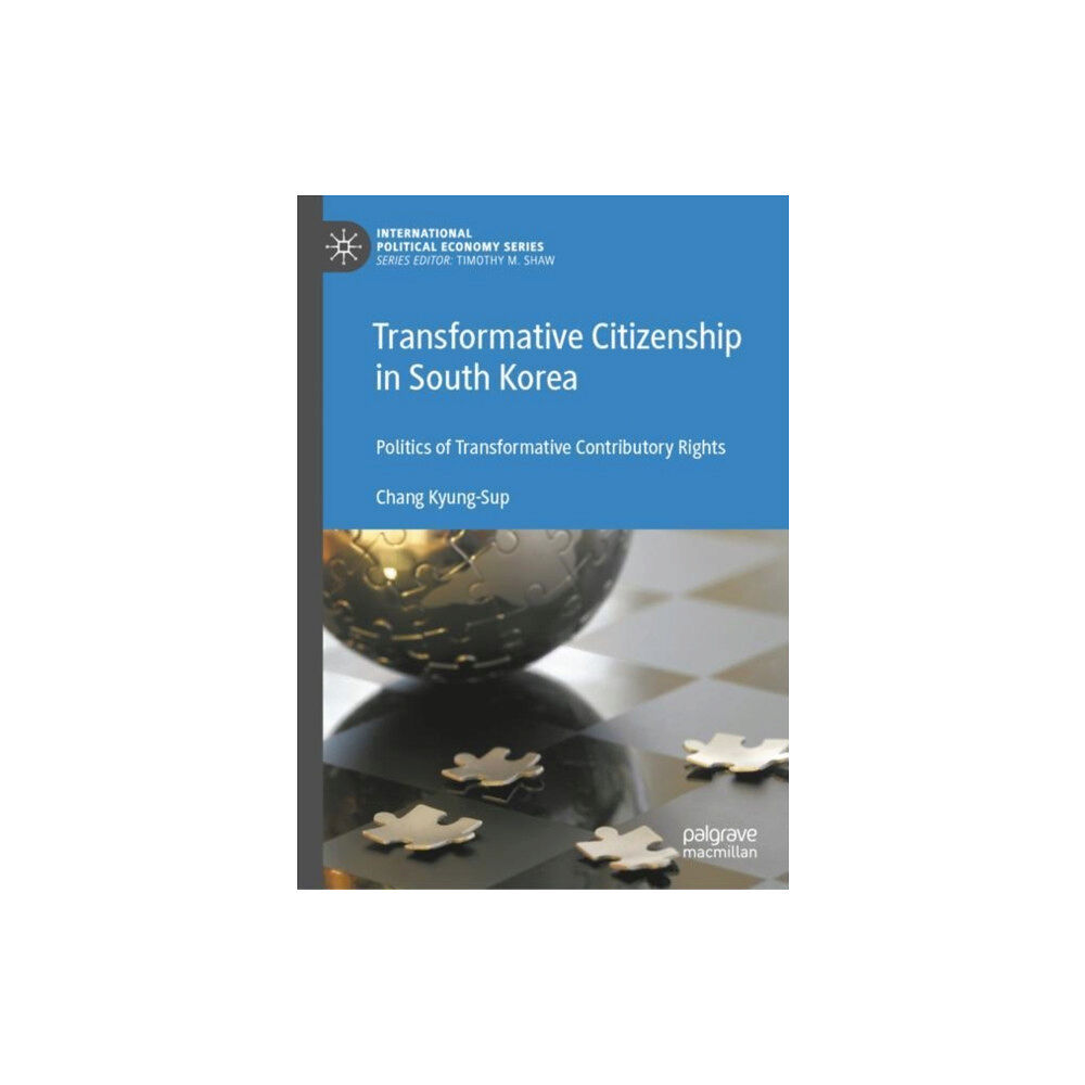 Springer Nature Switzerland AG Transformative Citizenship in South Korea (inbunden, eng)