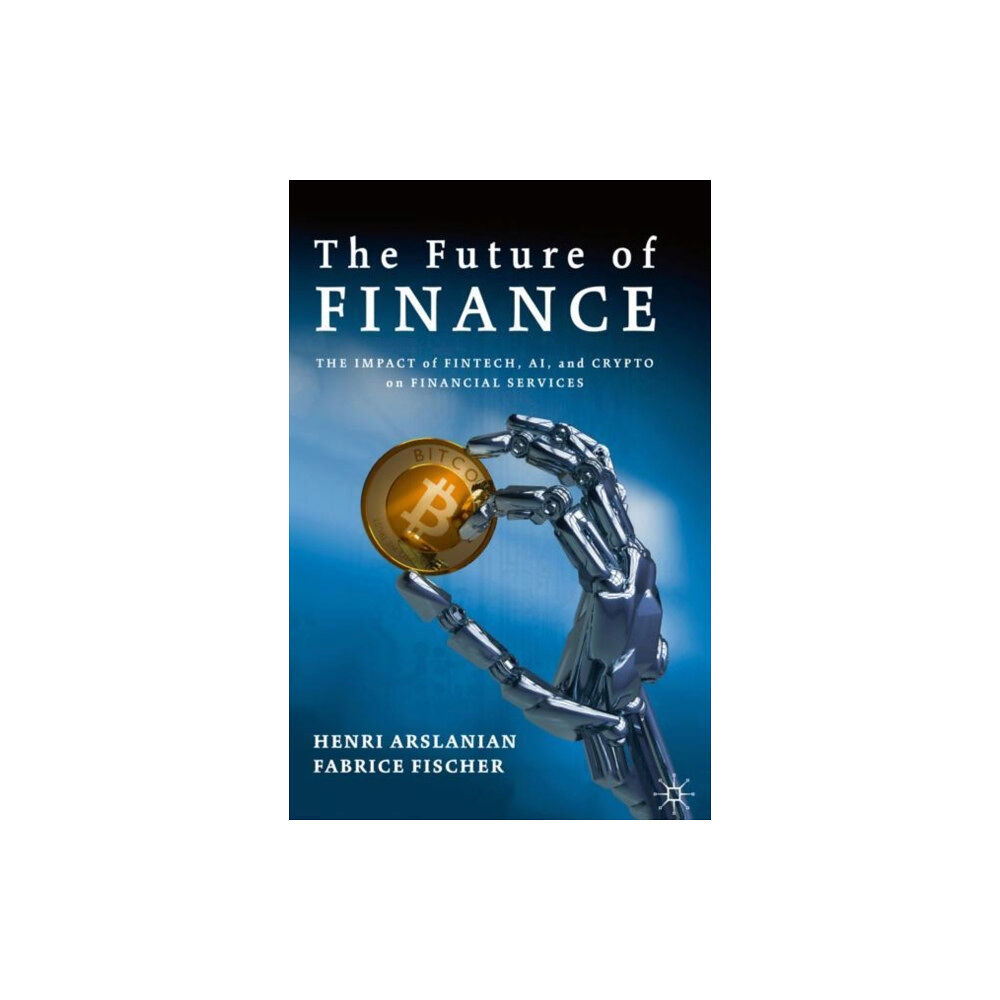 Springer Nature Switzerland AG The Future of Finance (inbunden, eng)