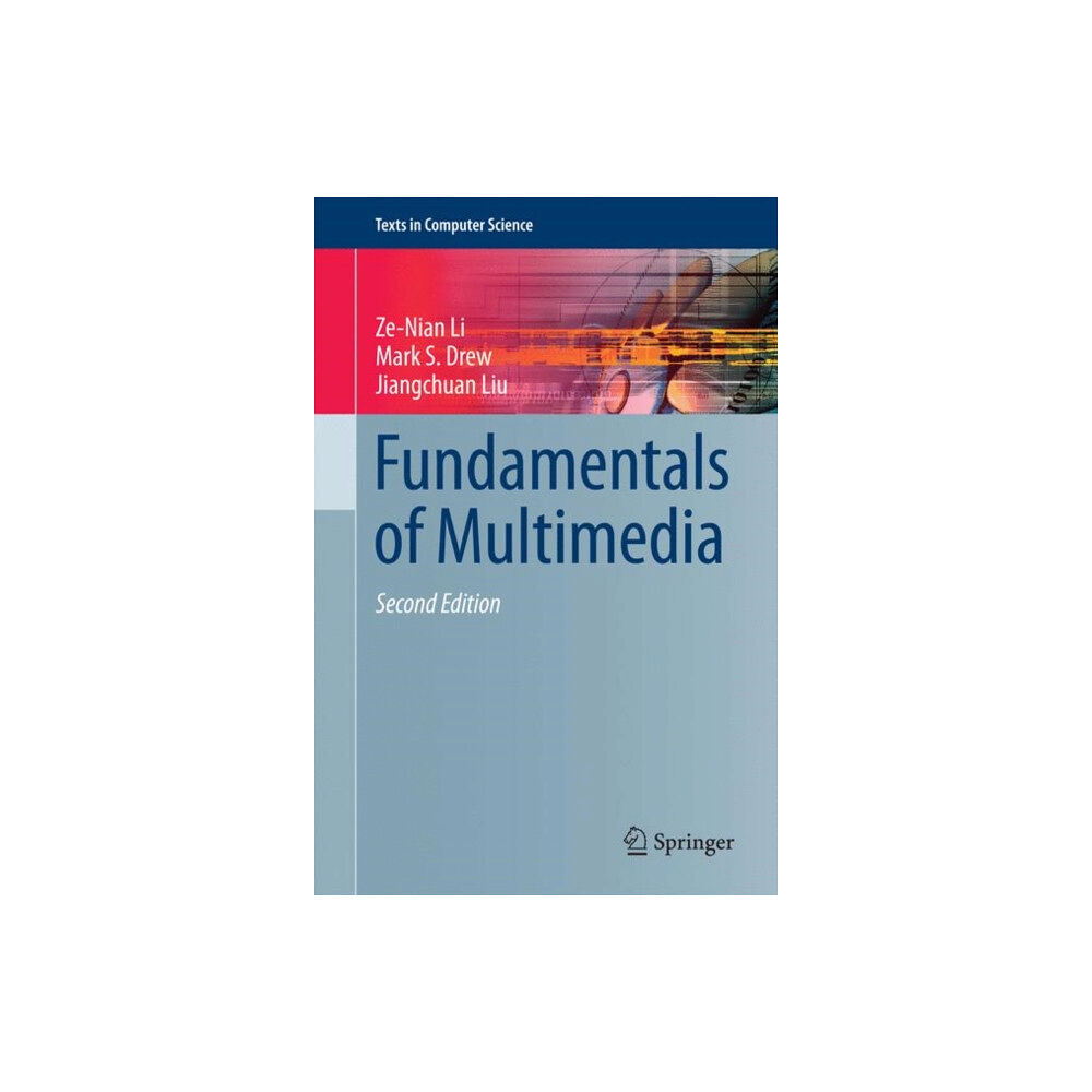 Springer International Publishing AG Fundamentals of Multimedia (inbunden, eng)