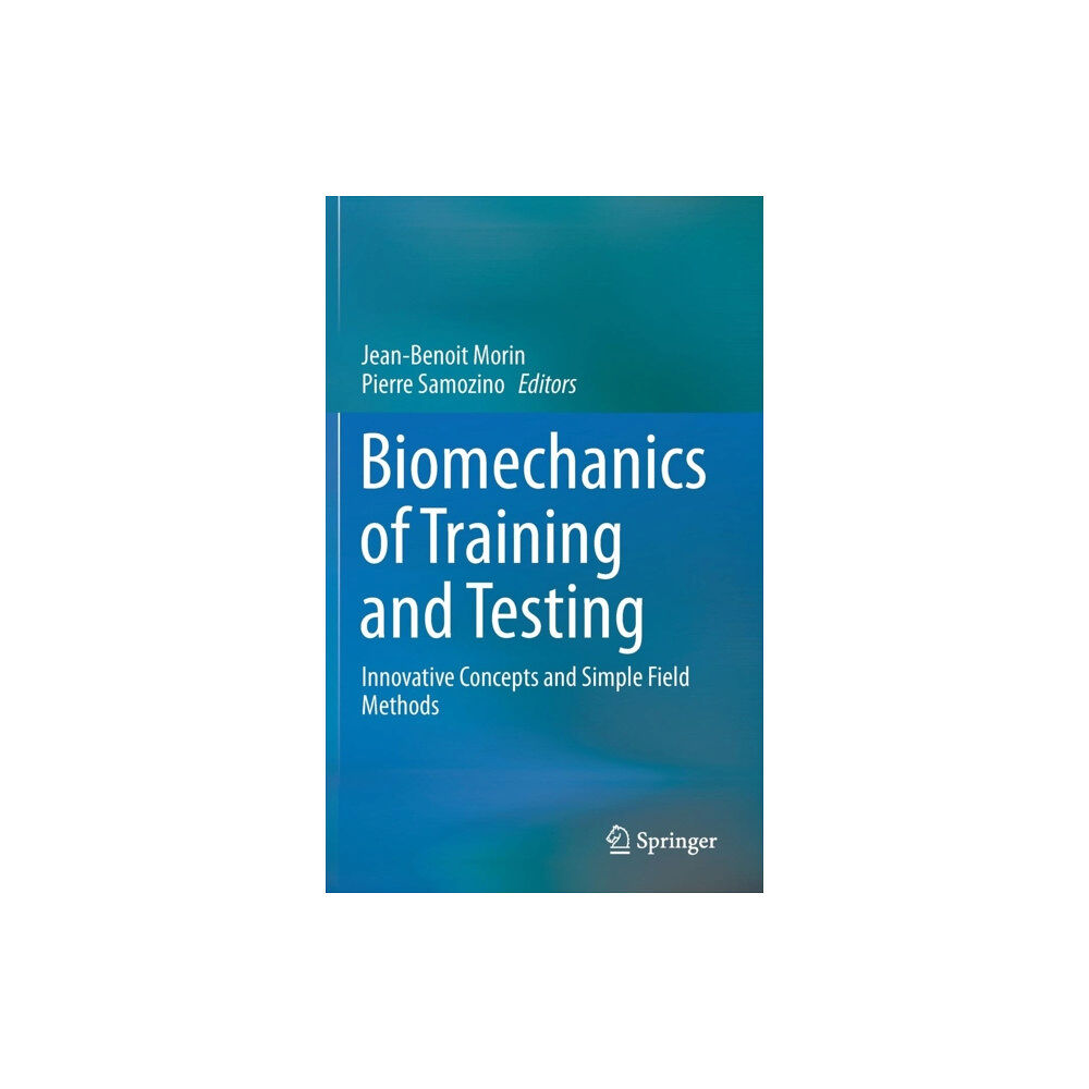 Springer International Publishing AG Biomechanics of Training and Testing (inbunden, eng)