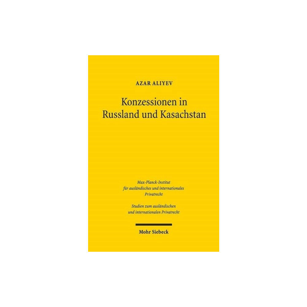 Mohr Siebeck Konzessionen in Russland und Kasachstan (häftad, ger)