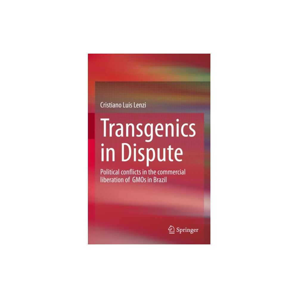 Springer International Publishing AG Transgenics in Dispute (inbunden, eng)