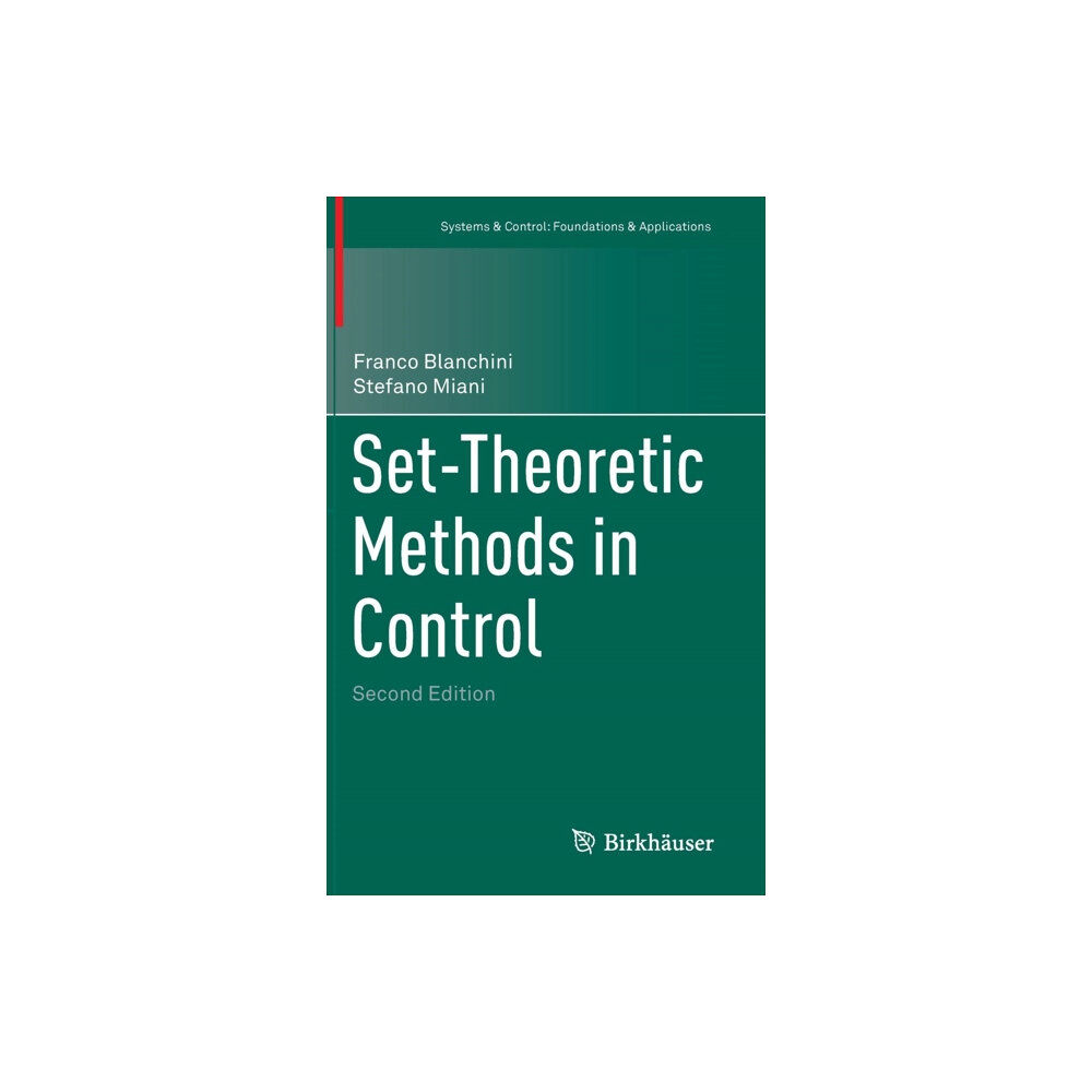 Birkhauser Verlag AG Set-Theoretic Methods in Control (inbunden, eng)