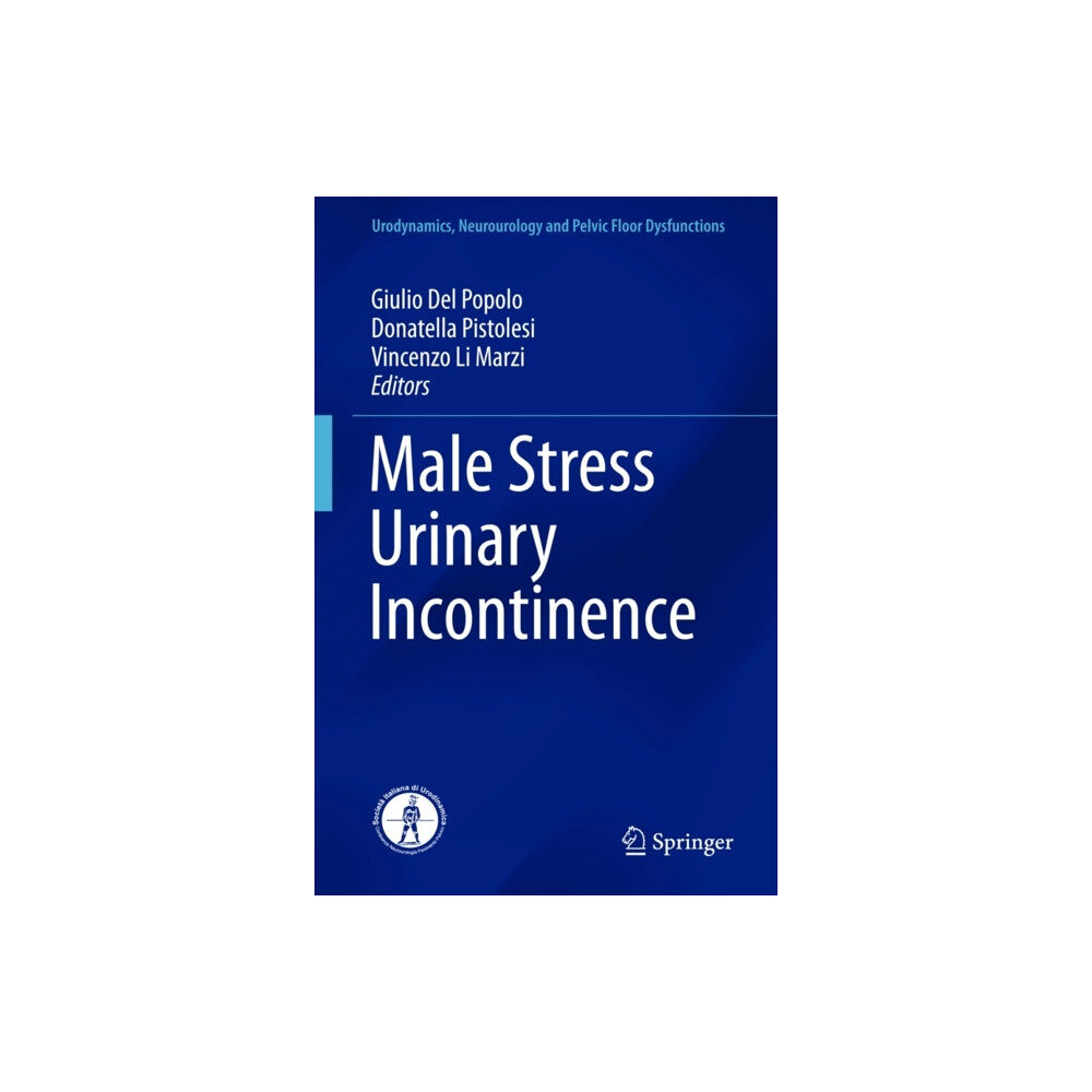 Springer International Publishing AG Male Stress Urinary Incontinence (inbunden, eng)