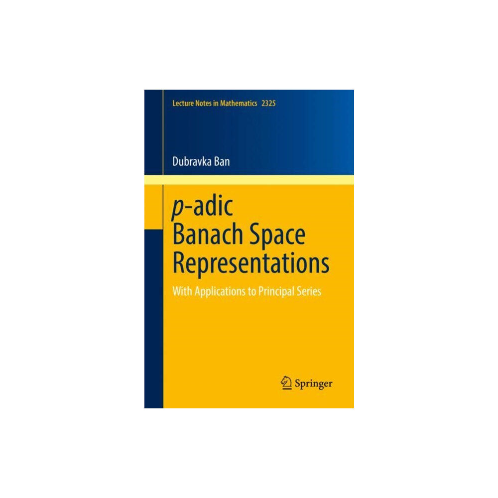 Springer International Publishing AG p-adic Banach Space Representations (häftad, eng)